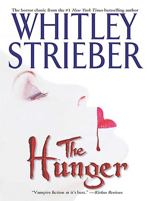 Title details for The Hunger by Whitley Strieber - Wait list